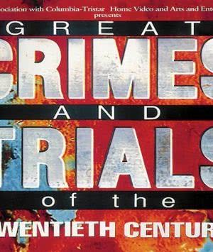 Great Crimes and Trials of the Twentieth Century海报封面图