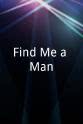 西莉维娅·安迈加里戈 Find Me a Man