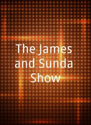 The James and Sunda Show海报封面图
