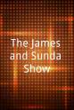 James Harris The James and Sunda Show