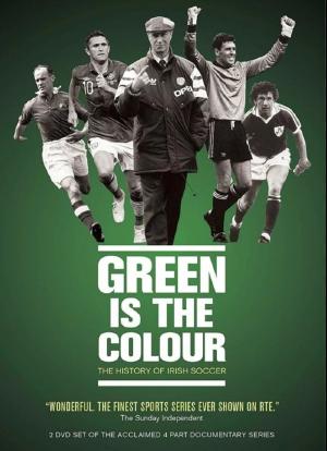 Green Is the Colour: History of Irish Football海报封面图