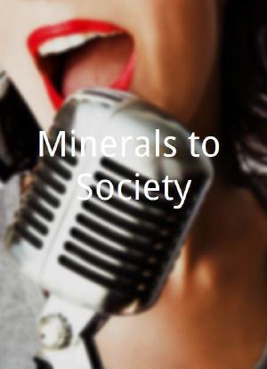Minerals to Society海报封面图