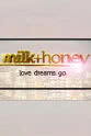 Bryce Wilson Milk & Honey