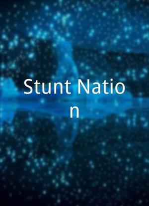Stunt Nation海报封面图