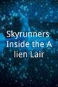 Jon Bowden Skyrunners Inside the Alien Lair