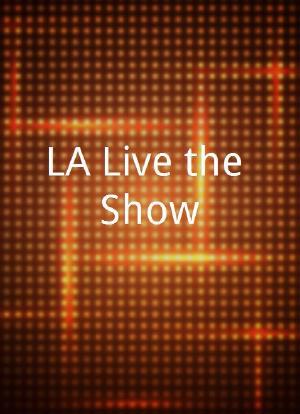 LA Live the Show海报封面图