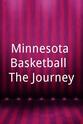 Tubby Smith Minnesota Basketball: The Journey