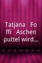 Ferfried von Hohenzollern Tatjana & Foffi - Aschenputtel wird Prinzessin