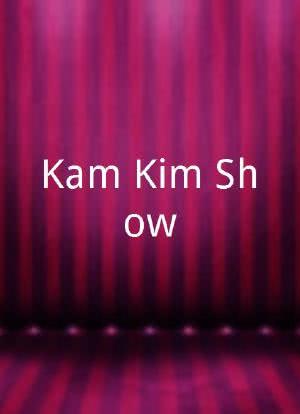 Kam Kim Show海报封面图