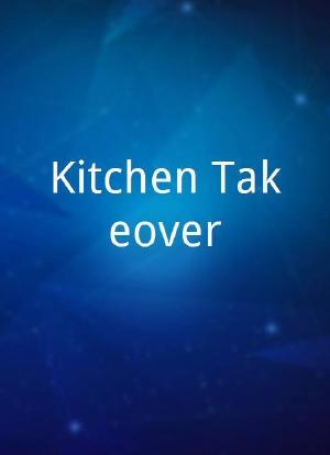 Kitchen Takeover海报封面图