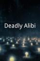 达沃·科里亚 Deadly Alibi