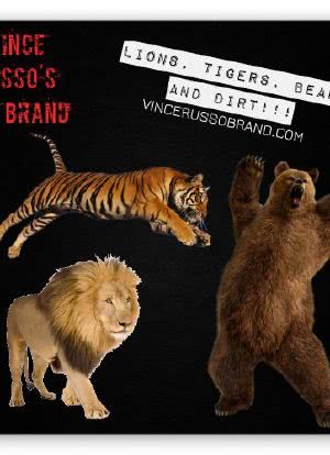 Lions, Tigers, Bears and Dirt海报封面图