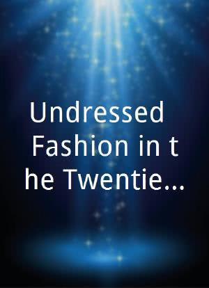 Undressed: Fashion in the Twentieth Century海报封面图