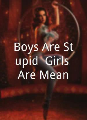 Boys Are Stupid, Girls Are Mean海报封面图