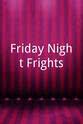 Kaci Hansen Friday Night Frights