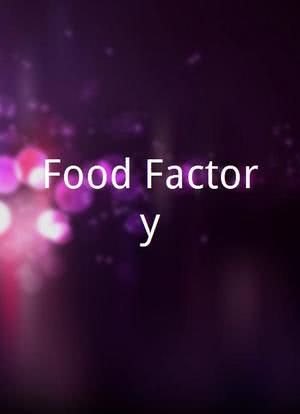 Food Factory海报封面图