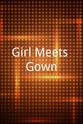 Tauri Laws Girl Meets Gown