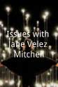Jodie Rivera Issues with Jane Velez-Mitchell