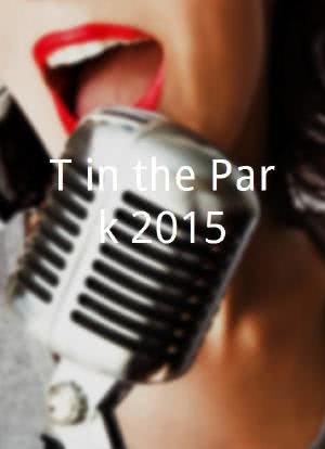 T in the Park 2015海报封面图