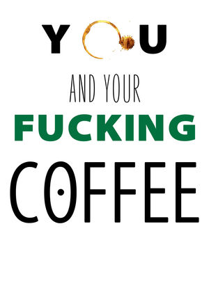 You and Your Fucking Coffee海报封面图