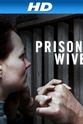 Ann Dewig Prison Wives