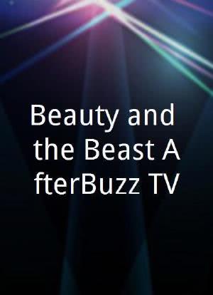 Beauty and the Beast AfterBuzz TV海报封面图