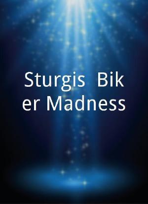 Sturgis: Biker Madness海报封面图