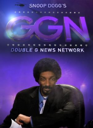GGN: Snoop Dogg's Double G News Network海报封面图