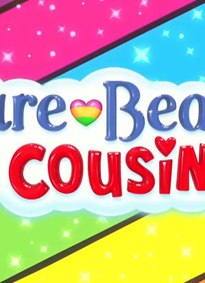 Care Bears and Cousins海报封面图