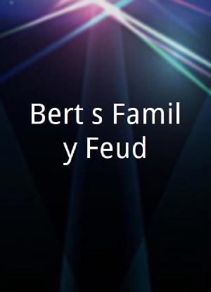 Bert's Family Feud海报封面图