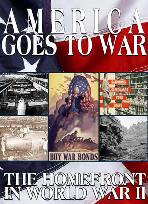 America Goes to War: The Homefront海报封面图