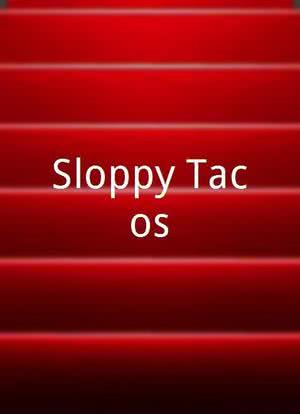 Sloppy Tacos海报封面图