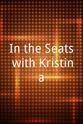 Kristina Hernandez In the Seats with Kristina
