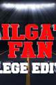 Greg Accetta Tailgate Fan: College Edition