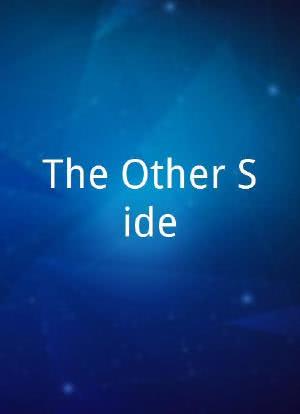 The Other Side海报封面图