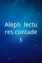 Ever Blanchet Aleph, lectures contades