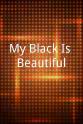 Alicia Ivory My Black Is Beautiful