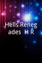 Les Jennings Hells Renegades (H.R.)