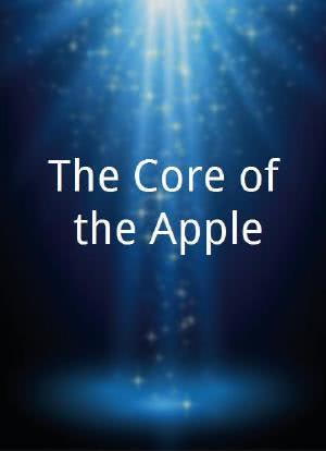 The Core of the Apple海报封面图