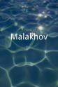Gennadiy Malakhov Malakhov+