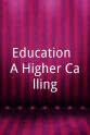 马克·蓝德里·古尔德 Education: A Higher Calling