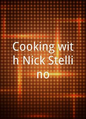 Cooking with Nick Stellino海报封面图