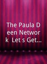 The Paula Deen Network: Let's Get Cookin'