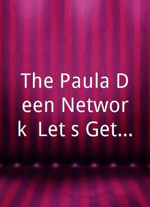 The Paula Deen Network: Let's Get Cookin'海报封面图