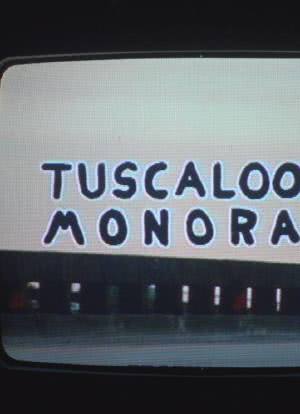 Tuscaloosa Monorail海报封面图
