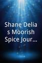 Shane Delia Shane Delia's Moorish Spice Journey