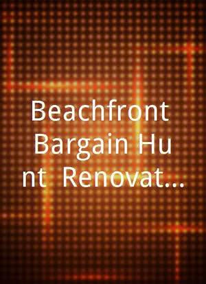 Beachfront Bargain Hunt: Renovation海报封面图