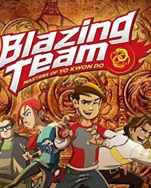 Blazing Team: Masters of Yo Kwon Do海报封面图