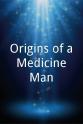 Pakesso Mukash Origins of a Medicine Man