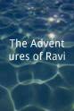 Dan Farr The Adventures of Ravi